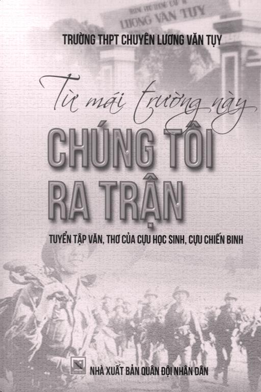 "Từ mái trường này chúng tôi ra trận" - Khúc quân hành nhiều cảm xúc